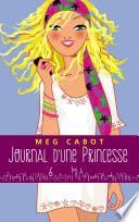 Journal d'une princesse - Tome 6 - Rebelle et romantique
