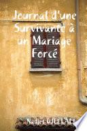 Journal d'une Survivante à un Mariage Forcé