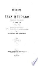 Journal de Jean Héroard sur l'enfance et la jeunesse de Louis XIII (1601-1628)
