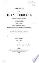 Journal de Jean Héroard sur l'enfance et la jeunesse de Louis XIII