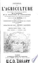 Journal de l'agriculture, de la ferme et des maisons de campagne, de la viticulture, de l'horticulture, de l'économie rurale et des intérêts de la propriété