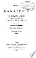 Journal de l'anatomie et de la physiologie normales et pathologiques de l'homme et des animaux
