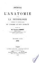 Journal de l'anatomie et de la physiologie normales et pathologiques de l'homme et des animaux
