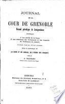 Journal de la cour de Grenoble: recueil périodique de jurisprudence