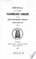 Journal de la Société d'Archéologie Lorraine et du Musée Historique Lorrain