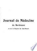 Journal de médecine de Bordeaux et de la Region du Sud-Ouest