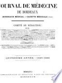 Journal de médecine de Bordeaux et du Sud-Ouest
