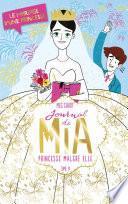 Journal de Mia- Tome 11 - Le mariage d'une princesse