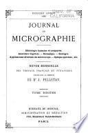 Journal de Micrographie. Histologie Humaine et Comparée. Anatomie Végétale. Botanique. Zoologie. Bactériologie. Applications Diverses du Microscope