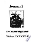 Journal de monseigneur Victor Douceré