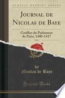 Journal de Nicolas de Baye, Vol. 2