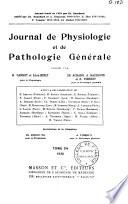 Journal de physiologie et de pathologie générale