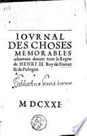 Journal des choses mémorables advenües durant tout le règne de Henry III, roy de France et de Pologne [par P. de l'Estoile, éd. par Dupuy