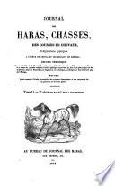 Journal des haras des chasses et des courses de chevaux, recueil periodique consacre a l'etude du cheval, a son education (etc.)