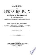 Journal des Juges de Paix, de Leurs Suppléants, des Officiers du Ministère Public et des Greffiers