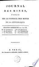 Journal des mines ou Recueil de mémoires sur l'exploitation des mines et sur les sciences et les arts qui s'y rapportent