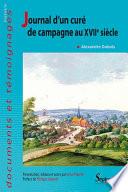 Journal d’un curé de campagne au XVIIe siècle