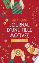 Journal d’une fille motivée. L’année détox