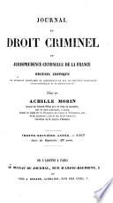 Journal du droit criminel, ou jurisprudence criminelle de la France