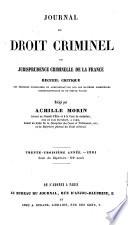 Journal du droit criminel, ou jurisprudence criminelle de la France