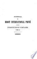 Journal du droit international privé et de la jurisprudence comparée