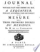 Journal Du Voyage Fait Par Ordre Du Roi, A L'Equateur