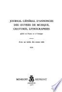 Journal général d'annonces des oeuvres de musique, gravures, lithographies publié en France et à l'étranger