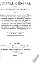 Journal général de la littérature de France, ou Indicateur bibliographique et raisonné des livres nouveaux on tout genre