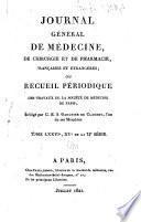 Journal général de médecine, de chirurgie et de pharmacie franc̜aises et étrangeres, ou, Recueil périodique de la Société de médecine de Paris