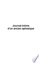 Journal Intime D'un Ancien Aphasique