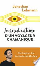 Journal intime d'un voyageur chamanique