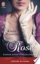 Journal intime d'une duchesse (Tome 1) - Rose