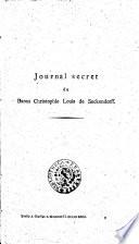 Journal secret du Baron Christophle Louis de Seckendorff