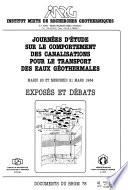 Journées d'étude sur le comportement des canalisations pour le transport des eaux géothermales, mardi 20 et mercredi 21 mars 1984