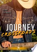 Journey to CrossRoads