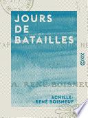 Jours de batailles - Les événements de la Guadeloupe
