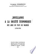 Jovellanos à la Société économique des amis du pays de Madrid (1778-1795)