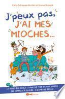 J’peux pas, j'ai mes mioches...
