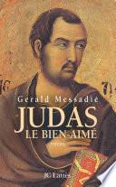 Judas, le bien-aimé