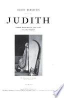 Judith; comedie dramatique en trois actes et cinq tableaux