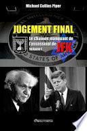Jugement Final - Le chaînon manquant de l'assassinat de JFK