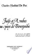 Juifs et Arabes au pays de Bourguiba