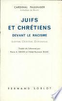 JUIFS ET CHRETIENS DEVANT LE RACISME Cardinal Faulhaber
