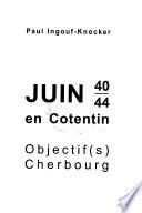 Juin 40-44 en Cotentin