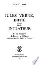 Jules Verne, initié et initiateur