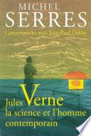 Jules Verne, la science et l'homme contemporain