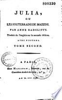 Julia, ou les Souterrains de Mazzini par Anne Radcliffe, traduit de l'anglais [par Moylin] sur la seconde édition, avec figures [par Defraine]...
