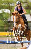 Julianne et Jazz T.3