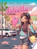 Juliette à Hollywood