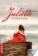 Juliette Forever